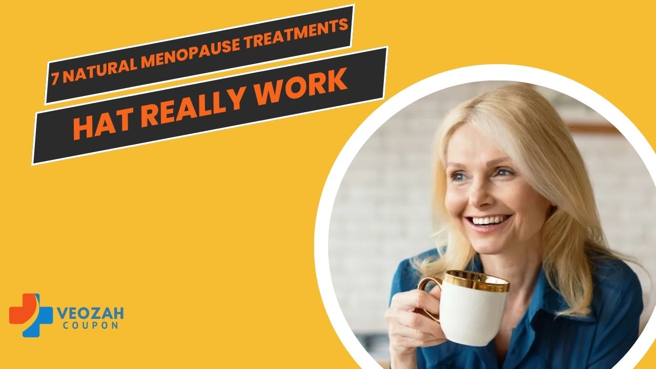 7 Natural Menopause Treatments